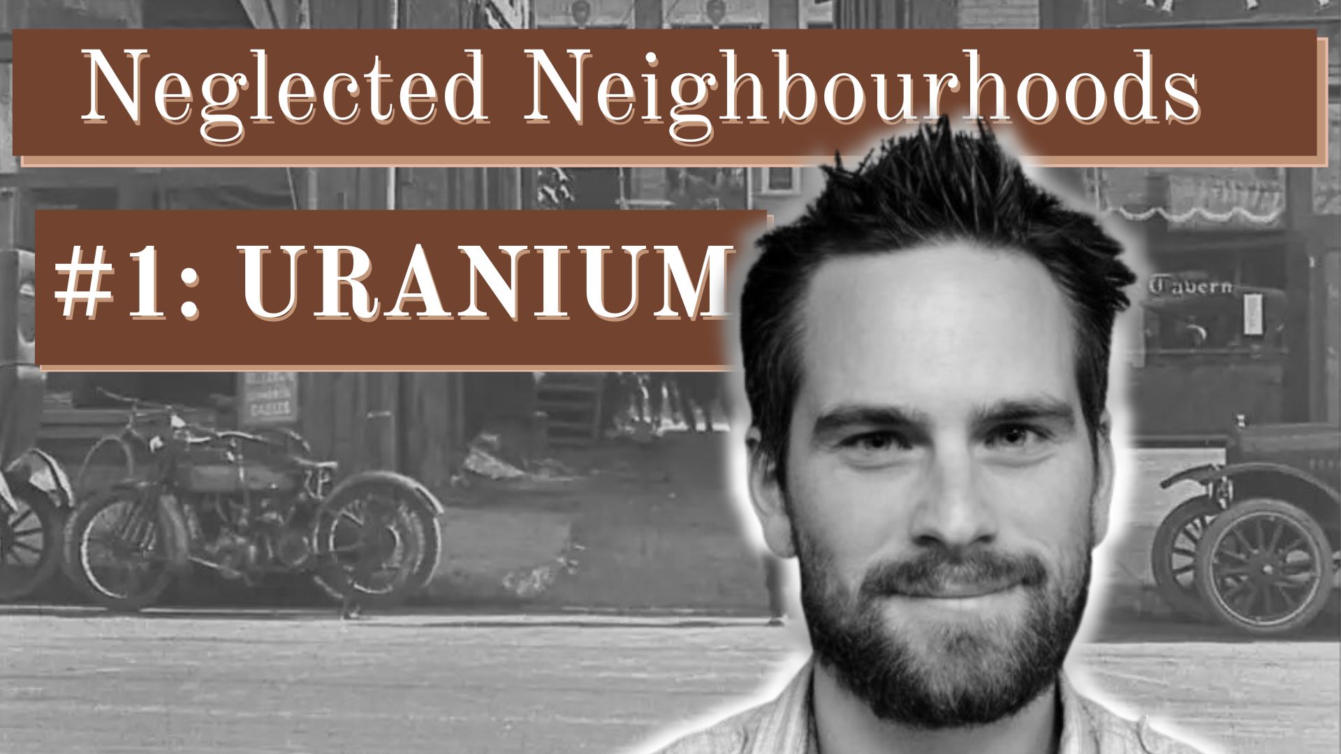 Neglected Neighbourhoods with Gjermund Groven. #1: Uranium