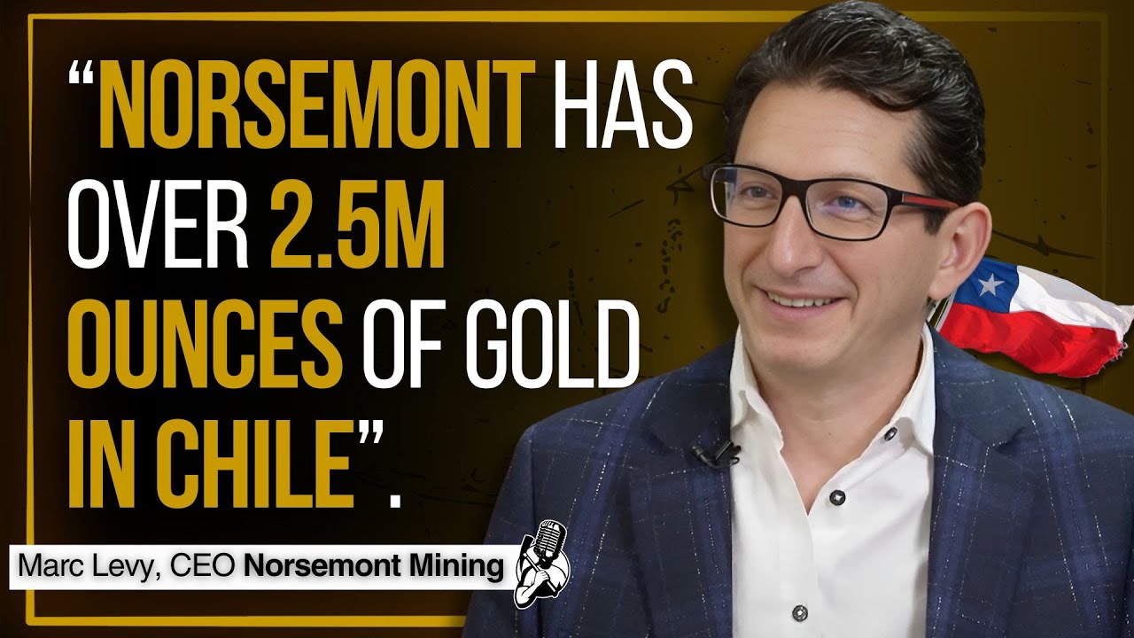 +2.5M Gold Ounces in Chile | Norsemont Mining CEO Interview
