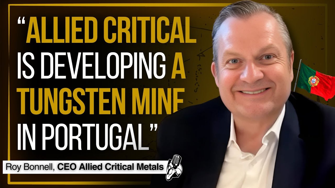 Developing a Tungsten Mine in Portugal | Allied Critical Metals CEO Interview
