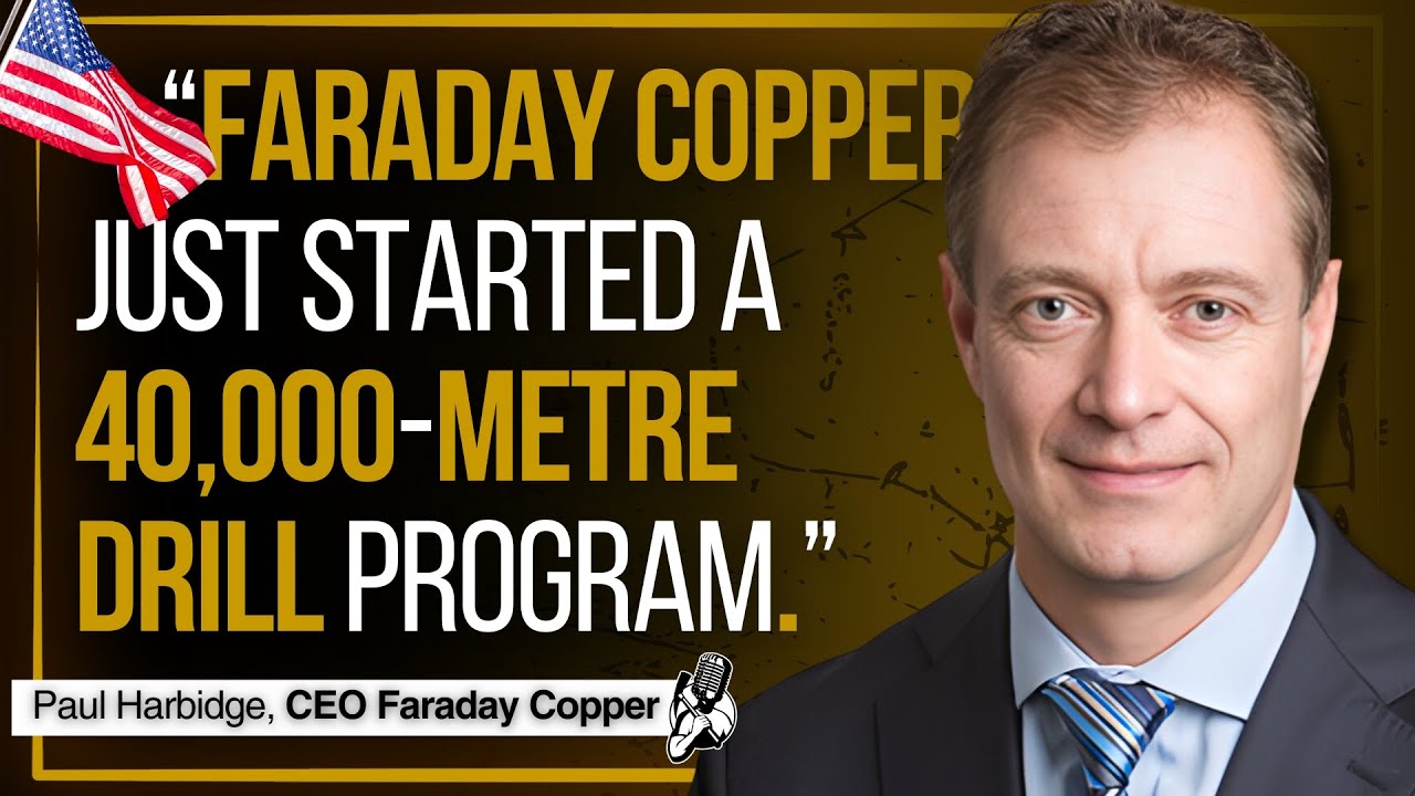 4.2B-lbs Copper Explorer With a 40,000m Drill Program | Faraday Copper CEO Interview