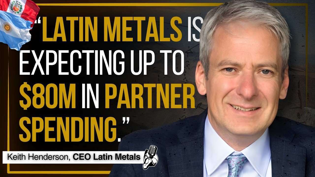 $80 Million in Partner Funding, But How Much Upside Do Shareholders Keep? | Latin Metals CEO Interview